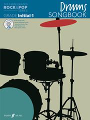 Faber Graded Rock & Pop Series Drums Songbook: Initial  Grade 1, The - hier klicken