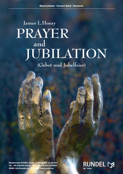 Prayer and Jubilation (Gebet und Jubelfeier) - hier klicken