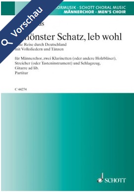 Schnster Schatz, leb wohl (Eine Reise durch Deutschland mit Volksliedern und Tnzen) - hier klicken