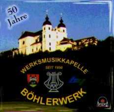 50 Jahre Werksmusikkapelle Bhlerwerk - hier klicken