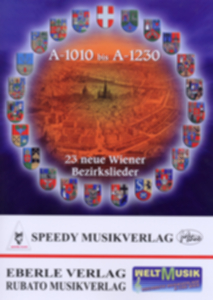 A-1010 bis A-1230 - 23 neue Wiener Bezirkslieder - hier klicken A-1010 bis A-1230 - 23 neue Wiener Bezirkslieder - hier klicken