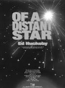 Of A Distant Star - hier klicken