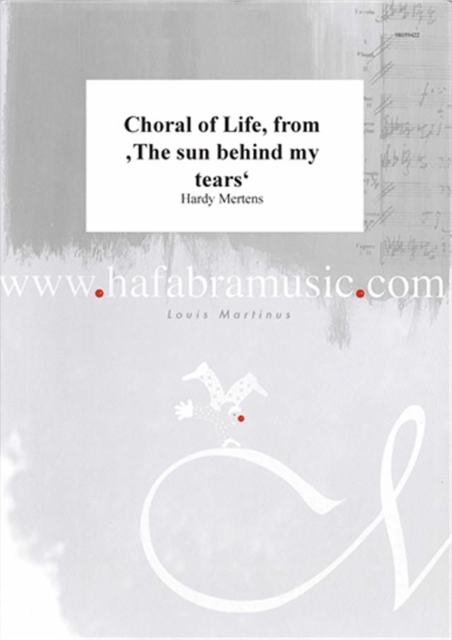 Choral of Life, from 'The sun behind my tears' - hier klicken