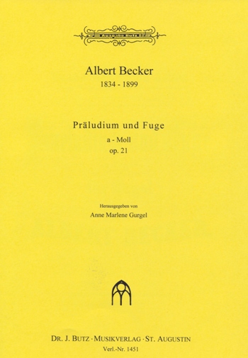 Prludium und Fuge a-Moll Op.21 - hier klicken