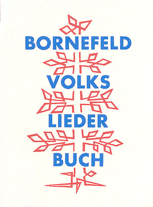 Bornefeld: Volksliederbuch I - hier klicken Bornefeld: Volksliederbuch I - hier klicken