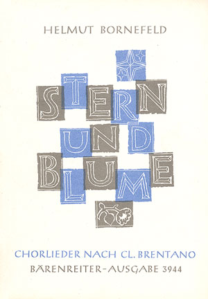 Bornefeld: Stern und Blume. 12 Chorlieder - hier klicken Bornefeld: Stern und Blume. 12 Chorlieder - hier klicken