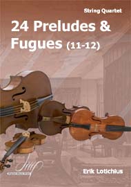 24 Preludes and Fugues (11-12) - hier klicken 24 Preludes and Fugues (11-12) - hier klicken