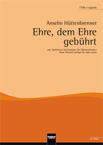 Ehre, dem Ehre gebhrt (aus 'Sprichwort-Vertonungen') - hier klicken