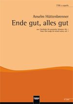 Ende gut, alles gut (aus 'Sprichwort Vertonungen') - hier klicken