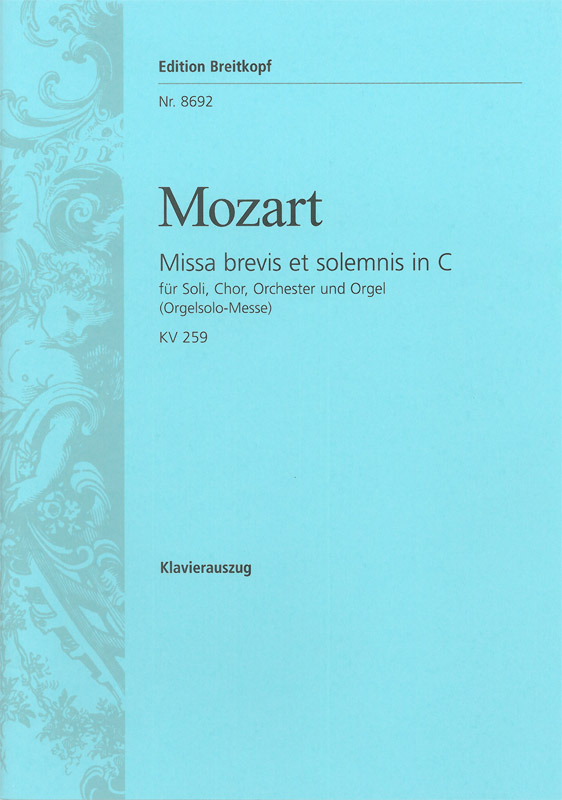 Missa brevis et solemnis in C 'Orgelsolo-Messe' - hier klicken