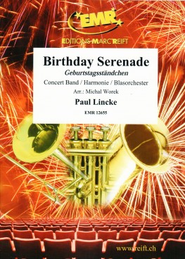 Birthday Serenade (Geburtstagsständchen) - hier klicken Birthday Serenade (Geburtstagsständchen) - hier klicken