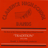 Best Of The Clarence High School Wind Ensemble, The: "Tradition" 1976-1996 (New York) - hier klicken Best Of The Clarence High School Wind Ensemble, The: "Tradition" 1976-1996 (New York) - hier klicken