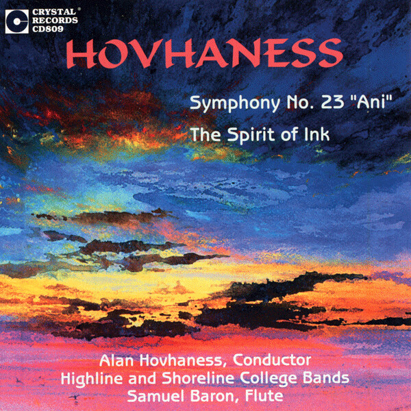 Alan Hovhaness Symphony #23: "Ani"; The Spirit of Ink - hier klicken Alan Hovhaness Symphony #23: "Ani"; The Spirit of Ink - hier klicken