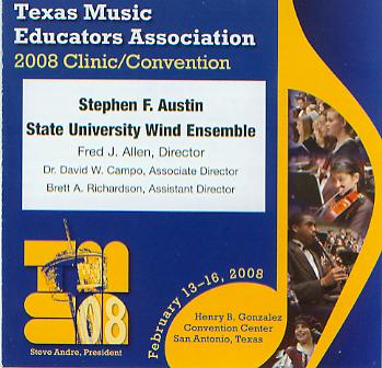 2008 Texas Music Educators Association: Stephen F. Austin State University Wind Ensemble - hier klicken