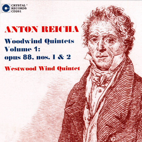 Anton Reicha Woodwind Quintets # 1: Op.88 #1 and 2 - hier klicken Anton Reicha Woodwind Quintets # 1: Op.88 #1 and 2 - hier klicken