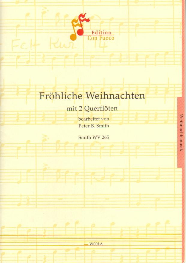 Fröhliche Weihnachten mit 2 Flöten - hier klicken Fröhliche Weihnachten mit 2 Flöten - hier klicken