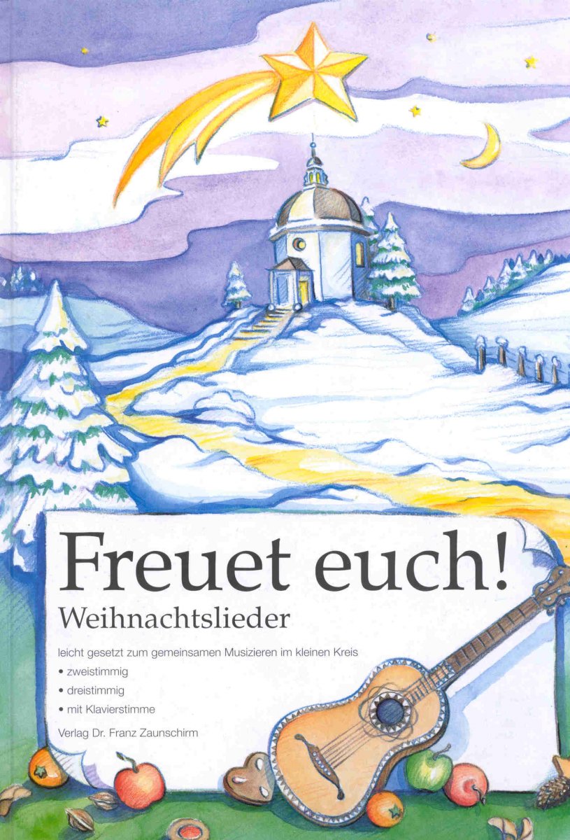 Freuet Euch (Weihnachtslieder) - hier klicken