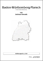 Baden-Württemberg-Marsch - hier klicken Baden-Württemberg-Marsch - hier klicken