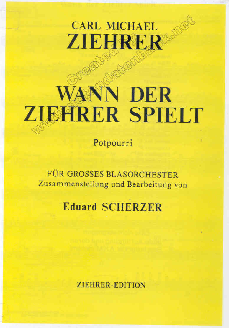 Wann der Ziehrer spielt - hier klicken Wann der Ziehrer spielt - hier klicken