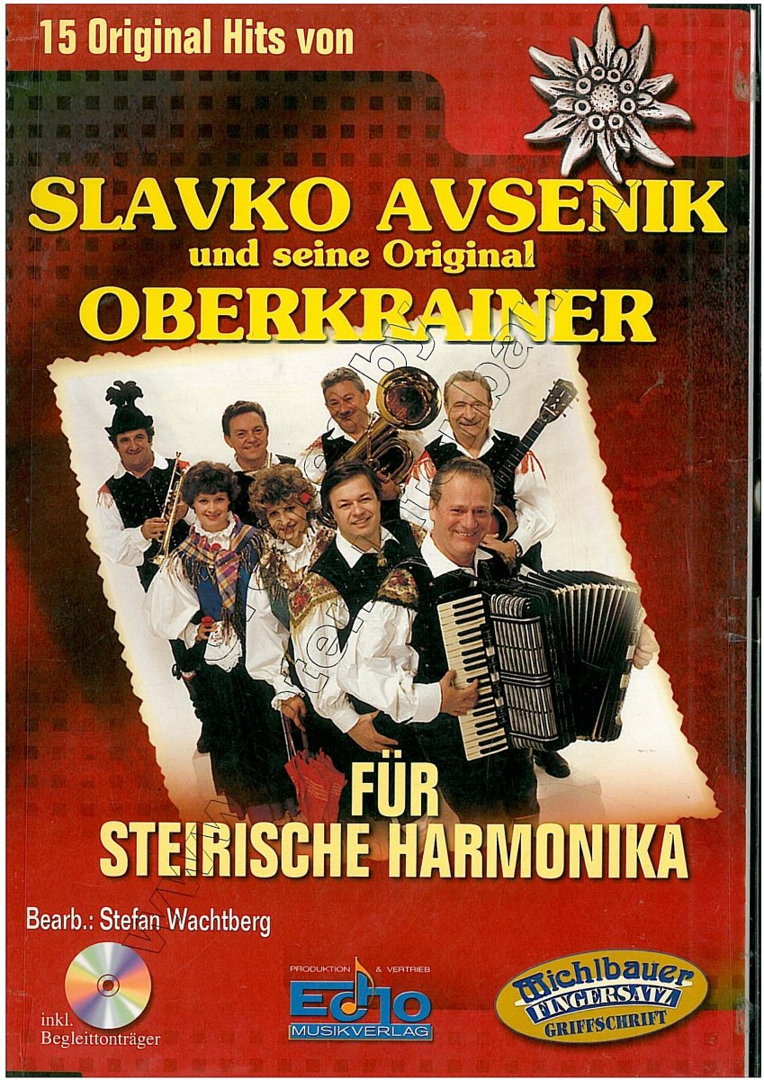 15 Original-Hits von Slavko Avsenik u.s. Orig. Oberkrainer - hier klicken 15 Original-Hits von Slavko Avsenik u.s. Orig. Oberkrainer - hier klicken