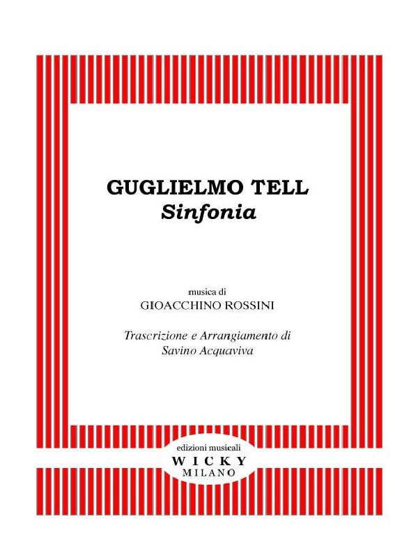 Guglielmo Tell (Wilhelm Tell) - hier klicken