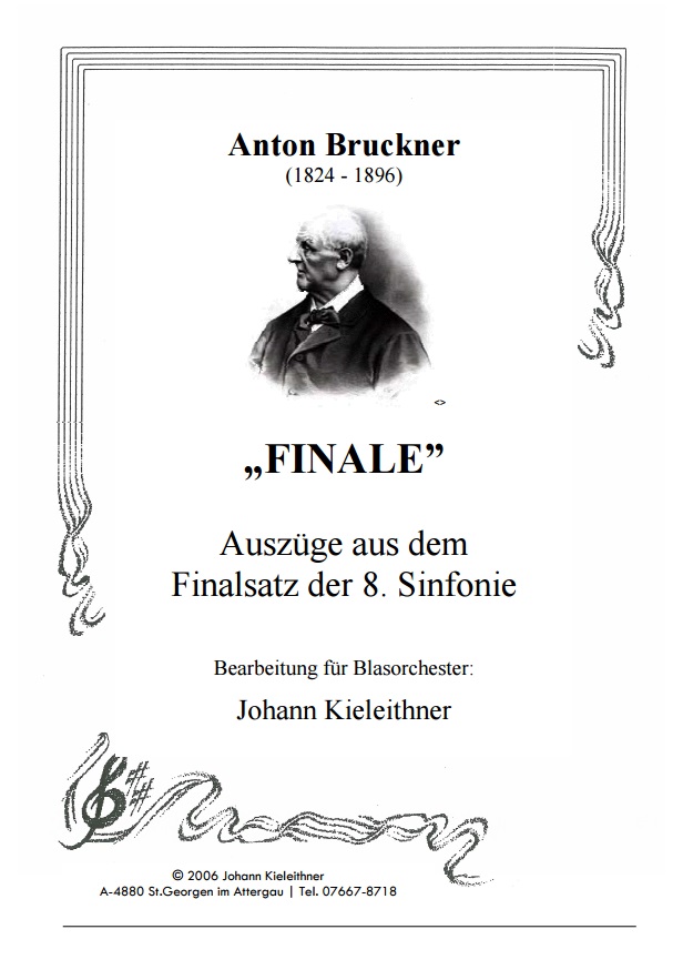 Finale (Auszge aus dem Finalsatz der 8. Symphonie) - hier klicken