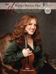 Rachel Barton Pine Collection, The: Original Compositions, Arrangements, Cadenzas and Editions - hier klicken