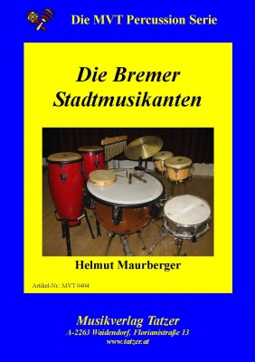 Bremer Stadtmusikanten, Die - hier klicken