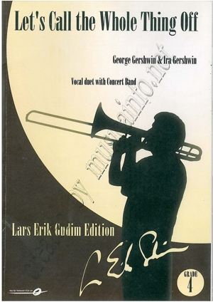 Let's Call the Whole Thing off - hier klicken