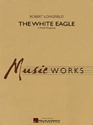 White Eagle, The (A Polish Rhapsody) - hier klicken