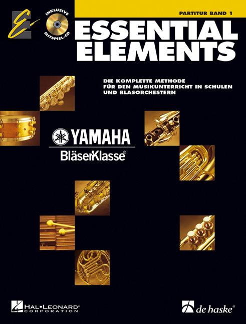 Yamaha Bläserklasse #1 (Essential Elements) - hier klicken Yamaha Bläserklasse #1 (Essential Elements) - hier klicken