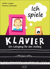 Ich spiele Klavier - ein Lehrgang fr den Anfang - hier klicken