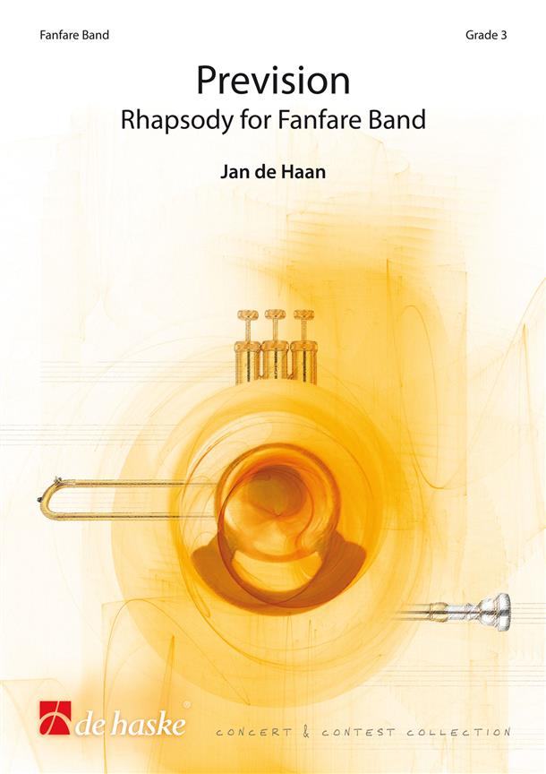 Prevision (Rhapsody for Fanfare Band) - hier klicken
