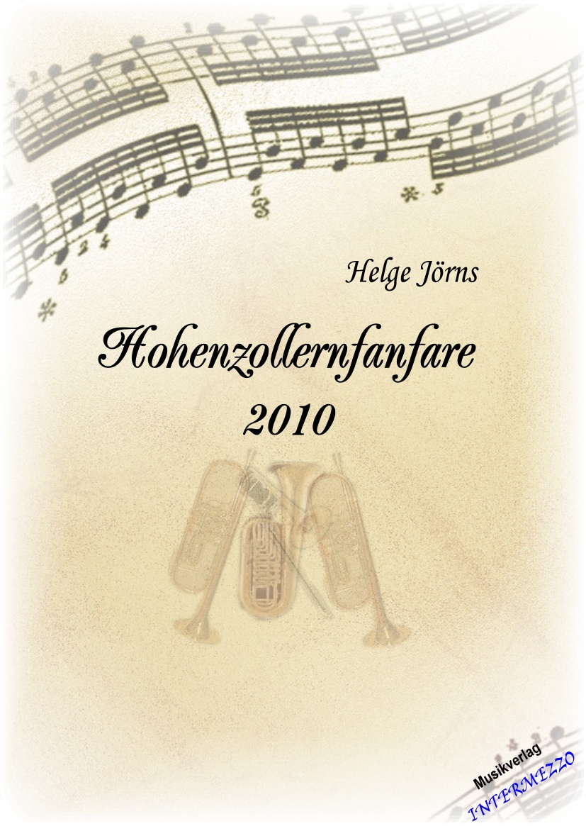 Hohenzollern-Fanfare 2010 - hier klicken Hohenzollern-Fanfare 2010 - hier klicken