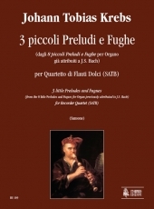 3 little Preludes and Fugues for Recorder Quartet - hier klicken 3 little Preludes and Fugues for Recorder Quartet - hier klicken