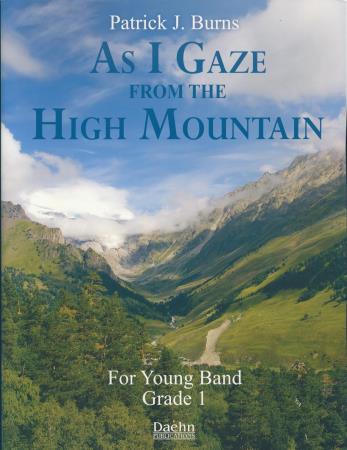 As I Gaze from the High Mountain - hier klicken