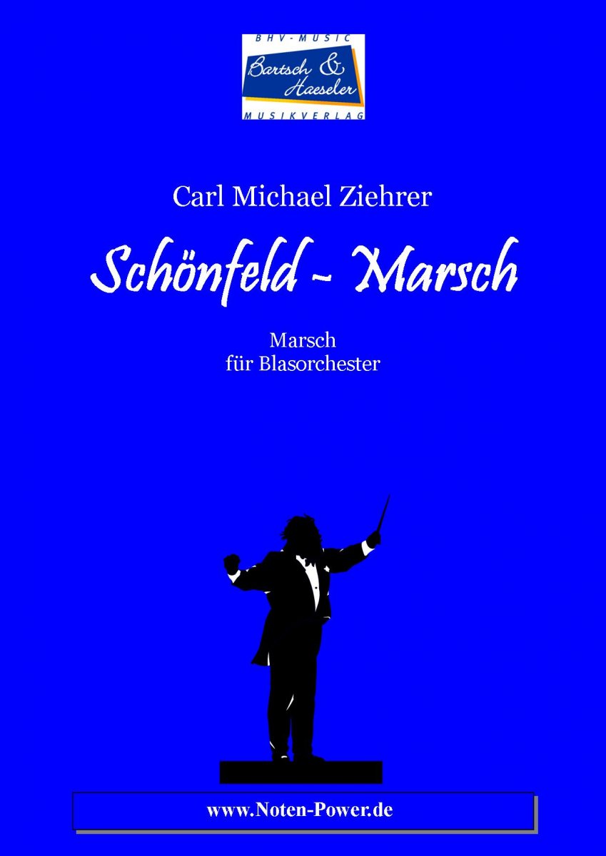 Schönfeld-Marsch - hier klicken Schönfeld-Marsch - hier klicken
