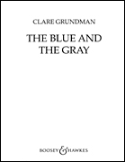 The Blue and the Gray (Civil War Suite) (&) - hier klicken The Blue and the Gray (Civil War Suite) (&) - hier klicken