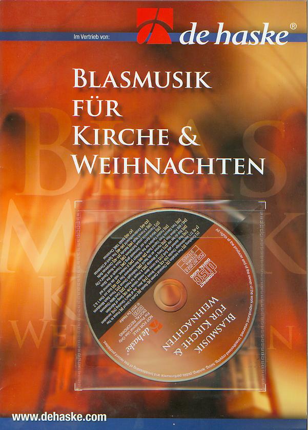 De Haske: Blasmusik für Kirche und Weihnachten - hier klicken De Haske: Blasmusik für Kirche und Weihnachten - hier klicken