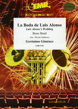 La Boda de Luis Alonso ( from 'Lois Aloso's Wedding') - hier klicken