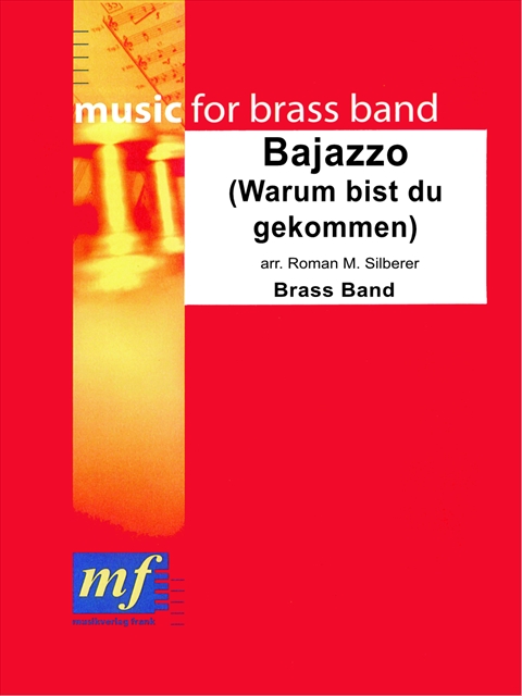 Bajazzo (Warum bist du gekommen) - hier klicken Bajazzo (Warum bist du gekommen) - hier klicken
