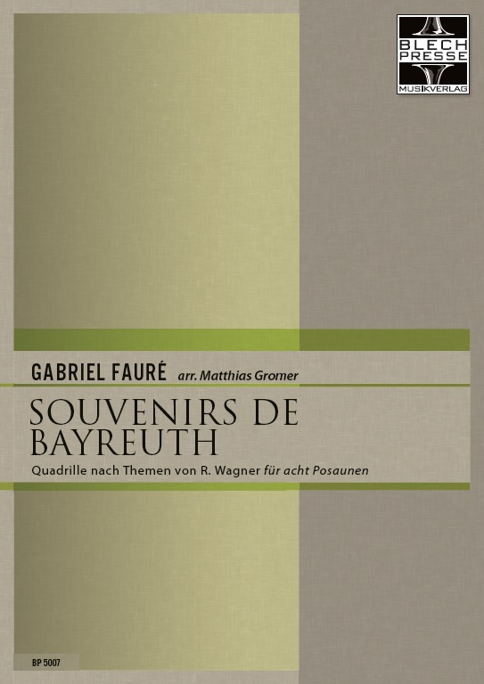 Souvenirs de Bayreuth, Quadrille nach Themen von Richard Wagner - hier klicken