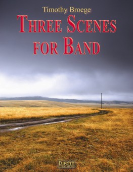 3 Scenes for Band - hier klicken 3 Scenes for Band - hier klicken