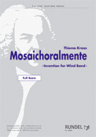 Mosaichoralmente ( Invention for Wind Band ) - hier klicken