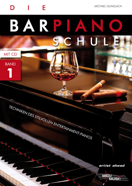 Die Bar-Piano Schule - Techniken des stilvollen Entertainment-Pianos - hier klicken