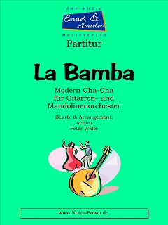 La Bamba - hier klicken La Bamba - hier klicken