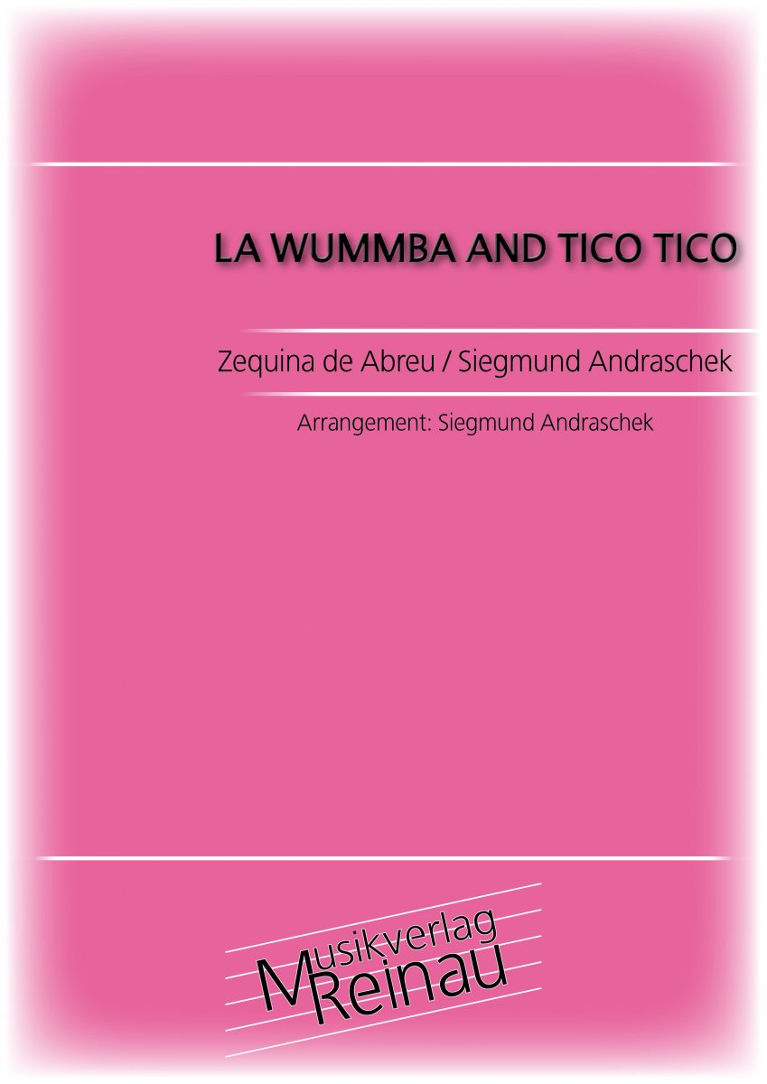 La Wummba and Tico Tico - hier klicken La Wummba and Tico Tico - hier klicken
