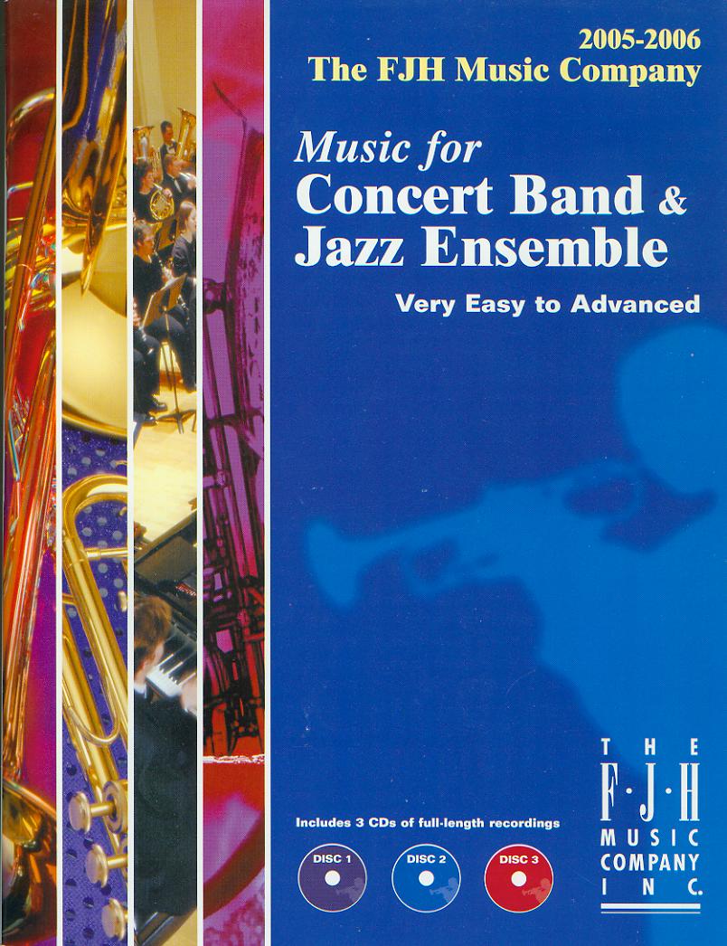 FJH 2005-2006 Music for Concert Band and Jazz Ensemble - hier klicken