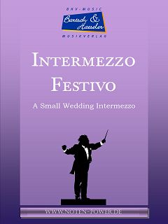 Intermezzo Festivo - hier klicken