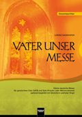 Vater unser-Messe - hier klicken Vater unser-Messe - hier klicken